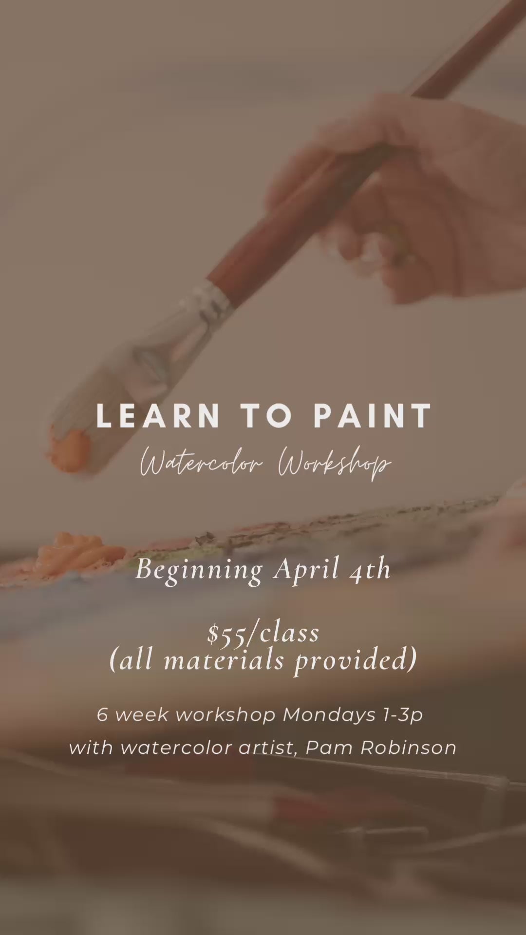 MAY Watercolor Workshop (Adults)